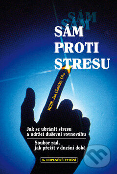 Kniha: Sám proti stresu (Jan Cimický). Bondy, 2015 Kniha: Sám proti stresu (Jan Cimický). Bondy, 2015
