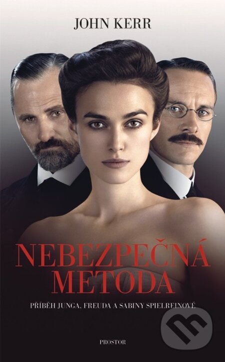E-kniha: Nebezpečná metoda (John Kerr). Prostor, 2012 E-kniha: Nebezpečná metoda (John Kerr). Prostor, 2012