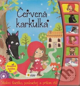 Kniha: Červená Karkulka (SUN). SUN, 2015 Kniha: Červená Karkulka (SUN). SUN, 2015