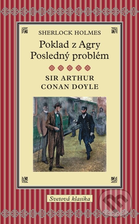 E-kniha: Sherlock Holmes / Poklad z Agry / Posledný problém (Arthur Conan Doyle). Slovart, 2014 E-kniha: Sherlock Holmes / Poklad z Agry / Posledný problém (Arthur Conan Doyle). Slovart, 2014