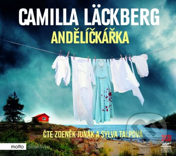 Audiokniha: Andělíčkářka (Camilla Läckberg). Motto, 2015 Audiokniha: Andělíčkářka (Camilla Läckberg). Motto, 2015