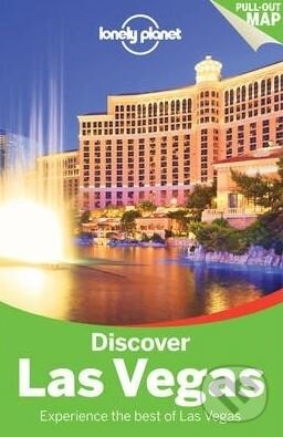Kniha: Discover Las Vegas (Lonely Planet). Lonely Planet, 2015 Kniha: Discover Las Vegas (Lonely Planet). Lonely Planet, 2015