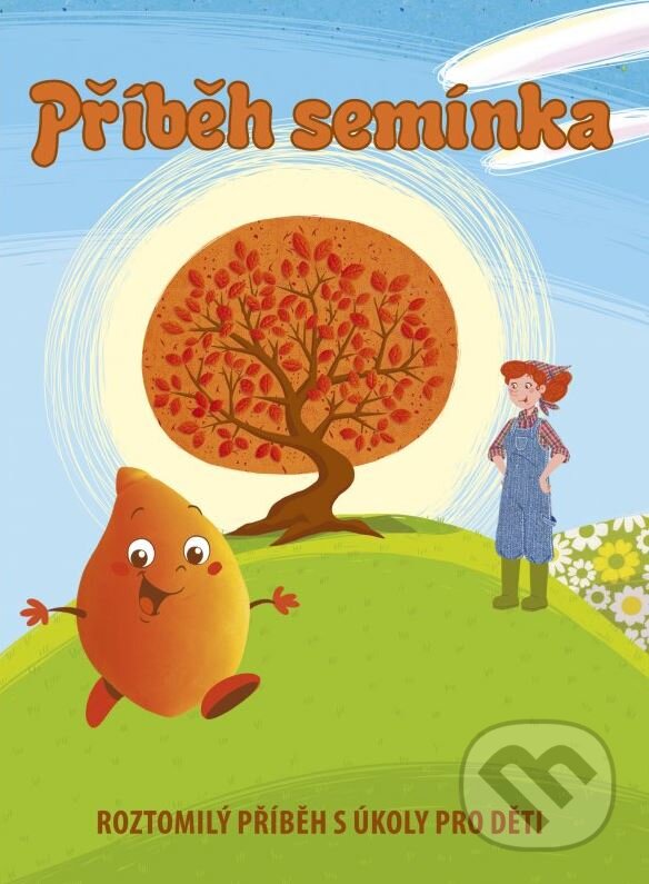 Kniha: Příběh semínka (Marta Lucci). CPRESS, 2015 Kniha: Příběh semínka (Marta Lucci). CPRESS, 2015
