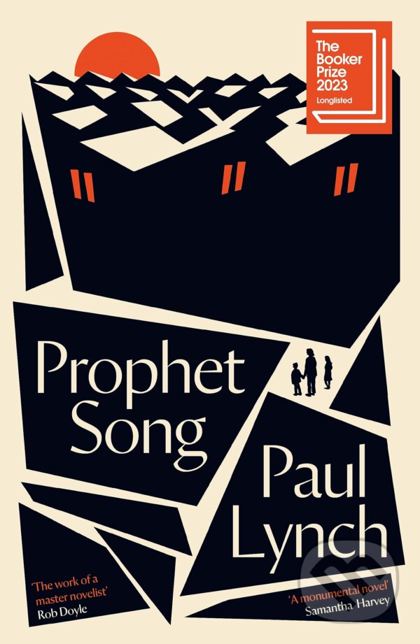 Kniha: Prophet Song (Paul Lynch). Oneworld, 2023 Kniha: Prophet Song (Paul Lynch). Oneworld, 2023