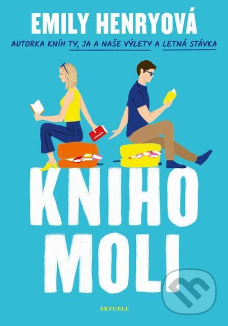 E-kniha: Knihomoli (Emily Henry). Aktuell E-kniha: Knihomoli (Emily Henry). Aktuell