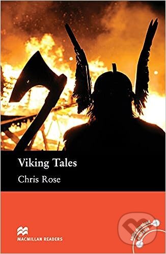 Kniha: Macmillan Readers Elementary: Viking Tales (MacMillan). MacMillan Kniha: Macmillan Readers Elementary: Viking Tales (MacMillan). MacMillan