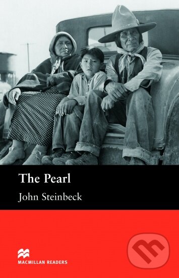 Kniha: Macmillan Readers Intermediate: The Pearl (John Steinbeck). MacMillan Kniha: Macmillan Readers Intermediate: The Pearl (John Steinbeck). MacMillan