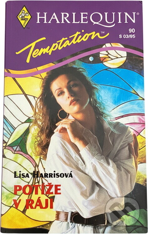Kniha: Potíže v ráji (Lisa Harris). Harlequin, 1995 Kniha: Potíže v ráji (Lisa Harris). Harlequin, 1995