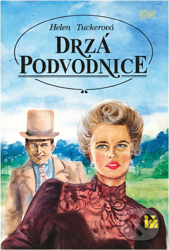 Kniha: Drzá podvodnice (Helen Tucker). Ivo Železný, 1992 Kniha: Drzá podvodnice (Helen Tucker). Ivo Železný, 1992