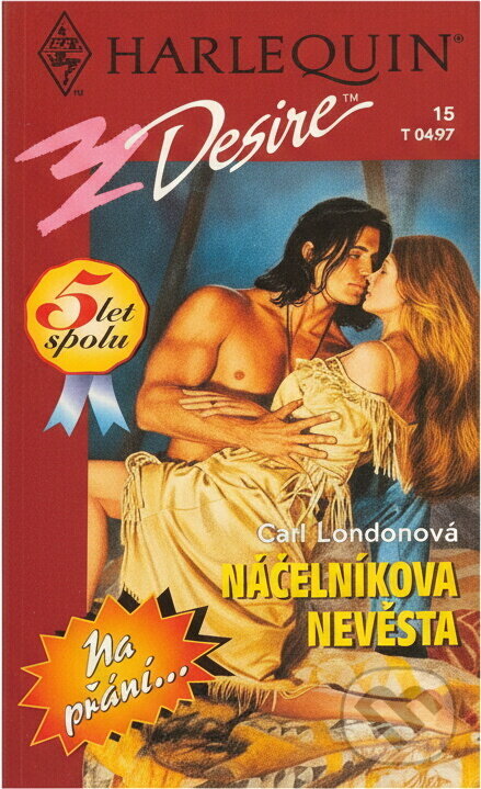 Kniha: Náčelníkova nevěsta (Cait London). Harlequin, 1997 Kniha: Náčelníkova nevěsta (Cait London). Harlequin, 1997