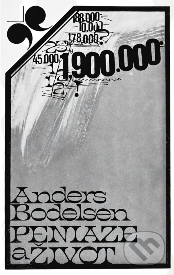 Kniha: Peniaze a život (Anders Bodelsen). , 1979 Kniha: Peniaze a život (Anders Bodelsen). , 1979
