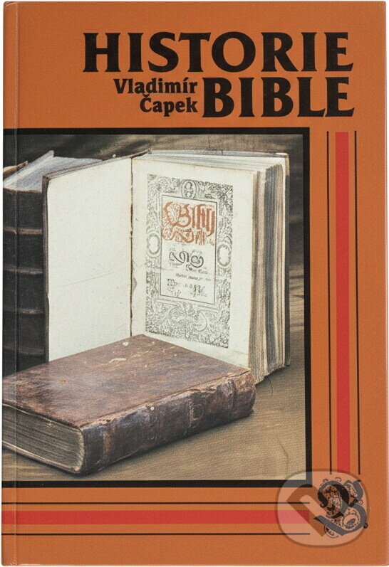 Kniha: Historie Bible (Vladimír Čapek). , 1990 Kniha: Historie Bible (Vladimír Čapek). , 1990