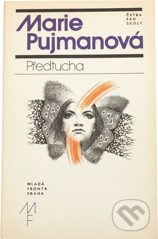 Kniha: Předtucha (Marie Pujmanová). , 1982 Kniha: Předtucha (Marie Pujmanová). , 1982