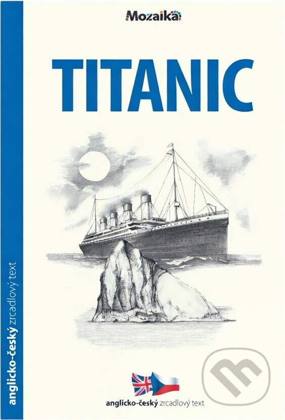 Kniha: Titanic (Barbara Chatwin). INFOA, 2018 Kniha: Titanic (Barbara Chatwin). INFOA, 2018