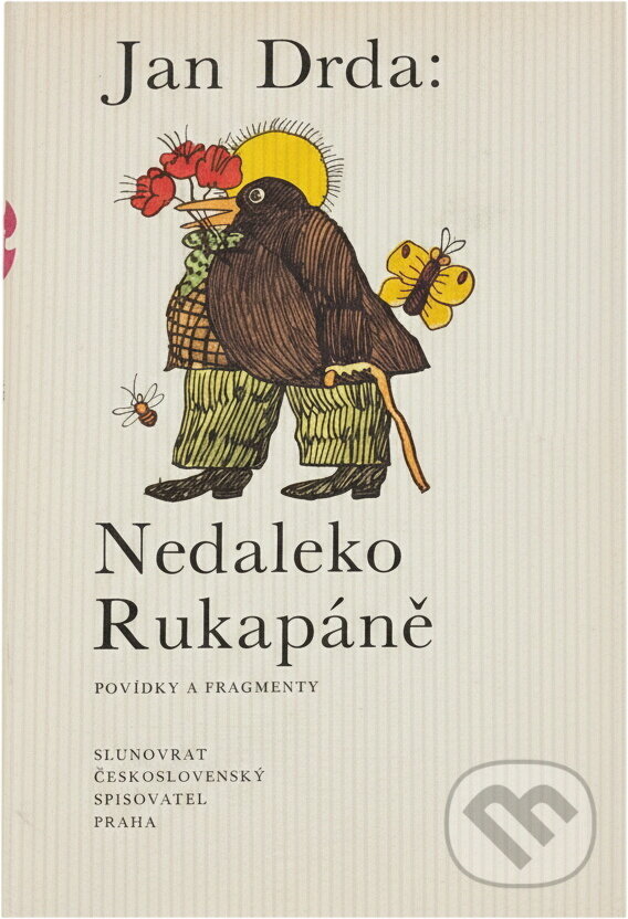 Kniha: Nedaleko Rukapáně : povídky a fragmenty (Jan Drda). Československý spisovatel, 1989 Kniha: Nedaleko Rukapáně : povídky a fragmenty (Jan Drda). Československý spisovatel, 1989