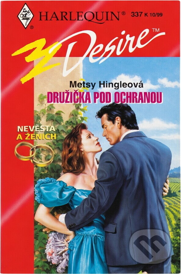 Kniha: Družička pod ochranou (Metsy Hingle). Harlequin, 1999 Kniha: Družička pod ochranou (Metsy Hingle). Harlequin, 1999