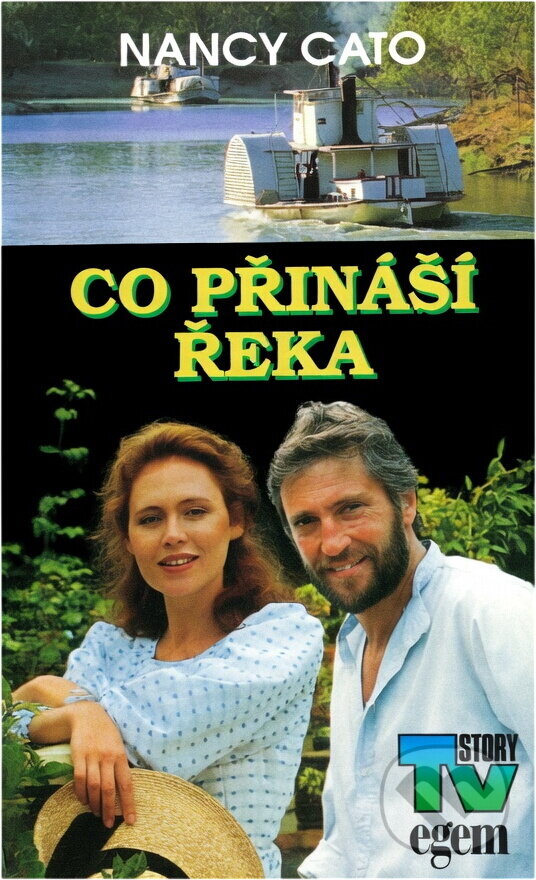 Kniha: Co přináší řeka (Nancy Cato). , 1994 Kniha: Co přináší řeka (Nancy Cato). , 1994
