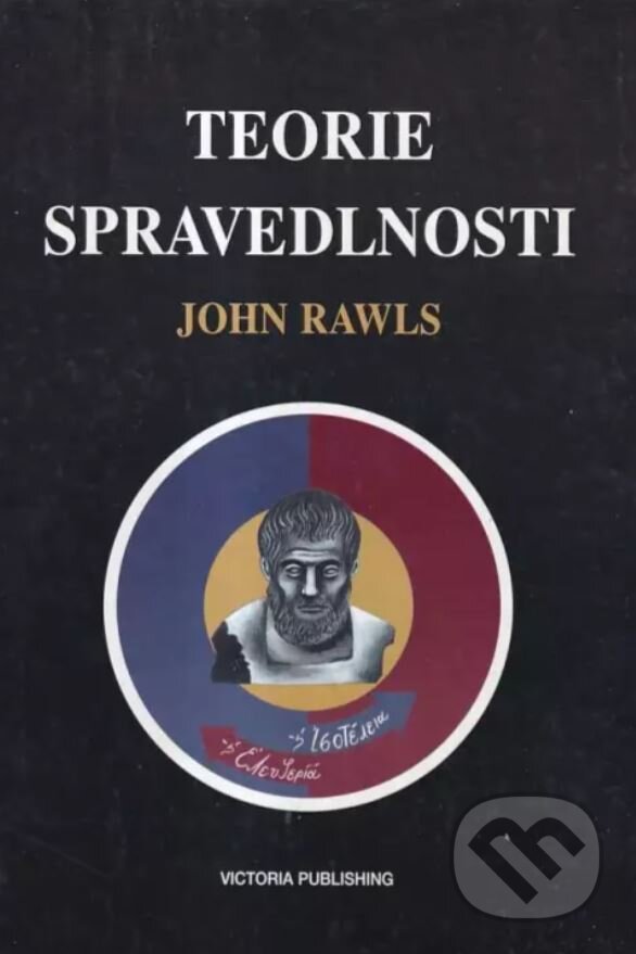 Kniha: Teorie spravedlnosti (John Rawls). , 1995 Kniha: Teorie spravedlnosti (John Rawls). , 1995