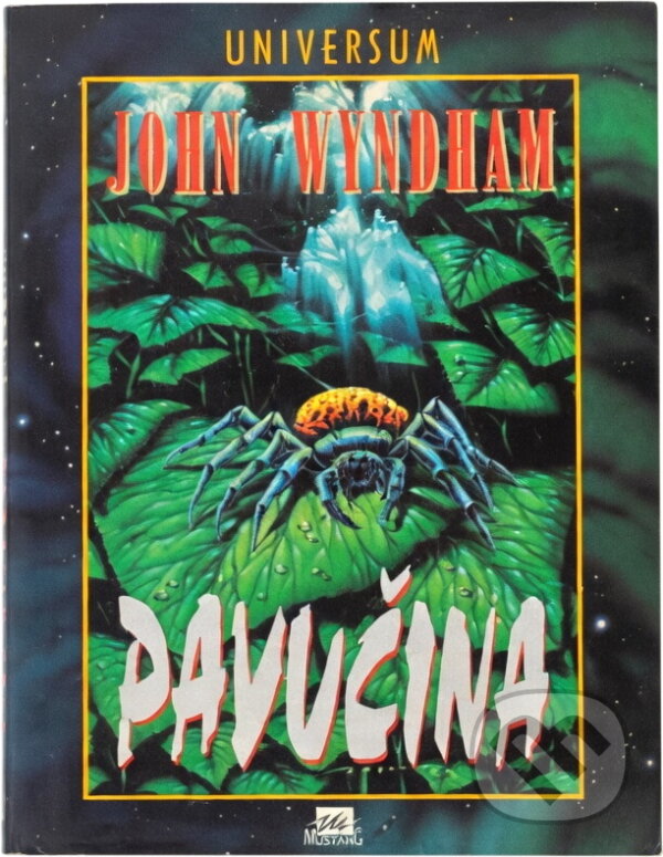 Kniha: Pavučina (John Wyndham). , 1996 Kniha: Pavučina (John Wyndham). , 1996