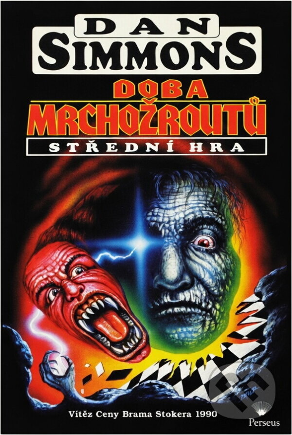 Kniha: Doba mrchožroutů (Dan Simmons). Perseus, 1998 Kniha: Doba mrchožroutů (Dan Simmons). Perseus, 1998