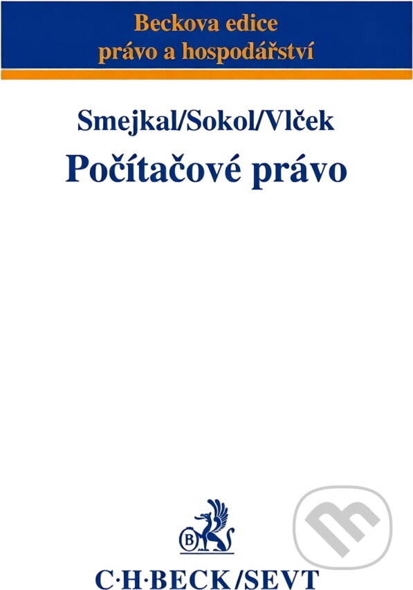 Kniha: Počítačové právo (Vladimír Smejkal, Tomáš Sokol a Martin Vlček). , 1995 Kniha: Počítačové právo (Vladimír Smejkal, Tomáš Sokol a Martin Vlček). , 1995