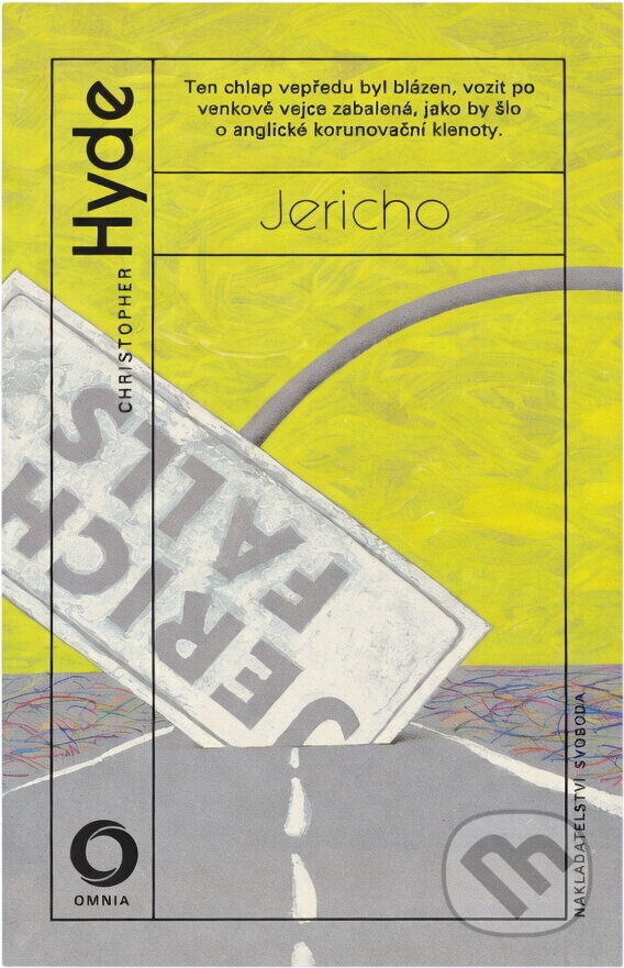 Kniha: Jericho (Christopher Hyde). Svoboda, 1991 Kniha: Jericho (Christopher Hyde). Svoboda, 1991