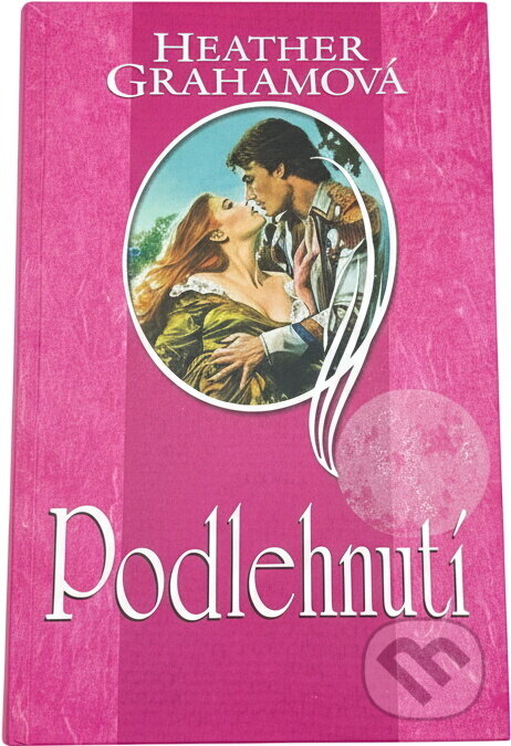Kniha: Podlehnutí (Heather Graham). , 2007 Kniha: Podlehnutí (Heather Graham). , 2007