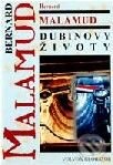 Kniha: Dubinovy životy (Bernard Malamud). Volvox Globator Kniha: Dubinovy životy (Bernard Malamud). Volvox Globator