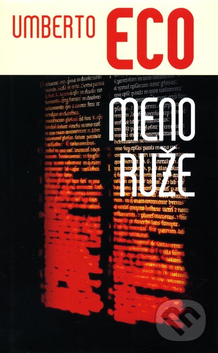 Kniha: Meno ruže (Umberto Eco). Slovart, 2006 Kniha: Meno ruže (Umberto Eco). Slovart, 2006