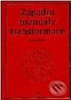Kniha: Západní mandaly transformace (A.L. Soror). Volvox Globator Kniha: Západní mandaly transformace (A.L. Soror). Volvox Globator