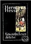 Kniha: Kouzelníkovo dětství (Hermann Hesse). Volvox Globator Kniha: Kouzelníkovo dětství (Hermann Hesse). Volvox Globator