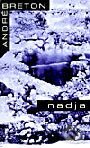 Kniha: Nadja (André Breton). Dauphin Kniha: Nadja (André Breton). Dauphin