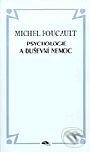 Kniha: Psychologie a duševní nemoc (Michel Foucault). Dauphin Kniha: Psychologie a duševní nemoc (Michel Foucault). Dauphin