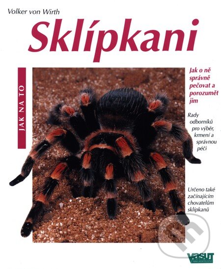 Kniha: Sklípkani (Autorský kolektiv). Vašut, 2000 Kniha: Sklípkani (Autorský kolektiv). Vašut, 2000