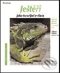 Kniha: Ještěři jako terarijní zvířata (Autorský kolektiv). Vašut Kniha: Ještěři jako terarijní zvířata (Autorský kolektiv). Vašut