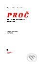 Kniha: Proč necítím národní hrdost (Petr Chudožilov). Dauphin Kniha: Proč necítím národní hrdost (Petr Chudožilov). Dauphin