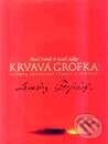 Kniha: Krvavá grófka (Karol Kállay a Pavel Dvořák). Slovart, 2002 Kniha: Krvavá grófka (Karol Kállay a Pavel Dvořák). Slovart, 2002