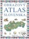 Kniha: Obrazový atlas Slovenska (Autorský kolektiv). Slovart, 2003 Kniha: Obrazový atlas Slovenska (Autorský kolektiv). Slovart, 2003