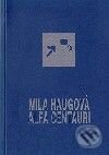 Kniha: Alfa Centauri (Mila Haugová). Drewo a srd Kniha: Alfa Centauri (Mila Haugová). Drewo a srd