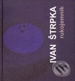 Kniha: Rukojemník (Ivan Štrpka). L.C.A. Kniha: Rukojemník (Ivan Štrpka). L.C.A.