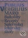 Kniha: Bukoliky (Publius Vergilius Maro). Slovenský spisovateľ Kniha: Bukoliky (Publius Vergilius Maro). Slovenský spisovateľ