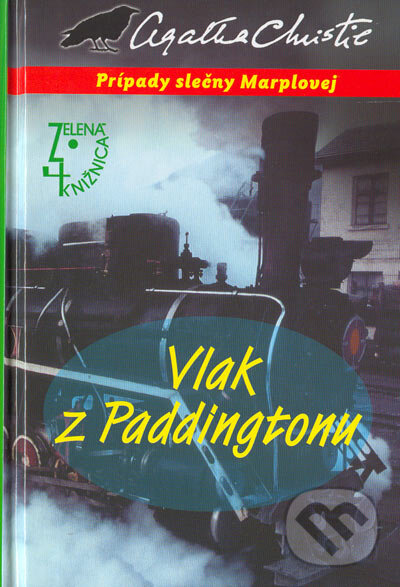 Kniha: Vlak z Paddingtonu (Agatha Christie). Slovenský spisovateľ, 2005 Kniha: Vlak z Paddingtonu (Agatha Christie). Slovenský spisovateľ, 2005