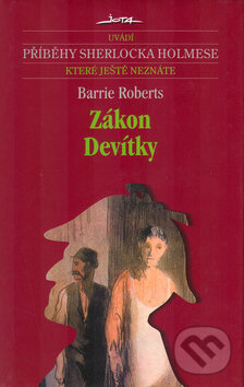 Kniha: Zákon devítky (Barrie Roberts). Jota, 2005 Kniha: Zákon devítky (Barrie Roberts). Jota, 2005