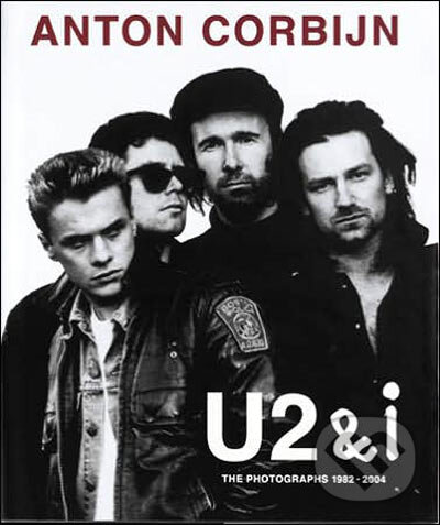 Kniha: U2 and I (Anton Corbijn). Schirmer-Mosel, 2005 Kniha: U2 and I (Anton Corbijn). Schirmer-Mosel, 2005