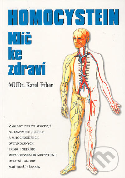 Kniha: Homocystein (Karel Erben). Formát, 2005 Kniha: Homocystein (Karel Erben). Formát, 2005