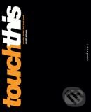 Kniha: Touch This (Scott Witham). Rockport, 2005 Kniha: Touch This (Scott Witham). Rockport, 2005