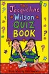 Kniha: Jacqueline Wilson Quiz Book (Jacqueline Wilson). Random House, 2005 Kniha: Jacqueline Wilson Quiz Book (Jacqueline Wilson). Random House, 2005