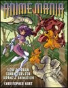 Kniha: Anime Mania (Christopher Hart). Watson-Guptill, 2005 Kniha: Anime Mania (Christopher Hart). Watson-Guptill, 2005