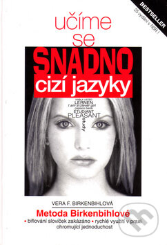 Kniha: Učíme se snadno cizí jazyky (Vera F. Birkenbihl). Svítání, 2002 Kniha: Učíme se snadno cizí jazyky (Vera F. Birkenbihl). Svítání, 2002