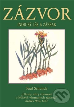 Kniha: Zázvor (Paul Schulick). Pragma, 2015 Kniha: Zázvor (Paul Schulick). Pragma, 2015